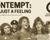 Title text reads "Contempt: Not Just A Feeling. Part two of a primer for activists and their communities." Image of women singing, wearing camouflage shirts with UMWA logo, police stand behind them. CLDC Logo in top right corner.
